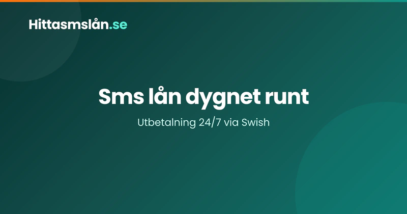 Sms lån dygnet runt 24/7
